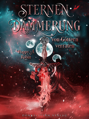 cover image of Sternendämmerung--Von Göttern verraten